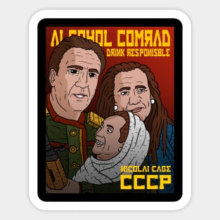 nicolai cage, alcohol, vodka and the soviet union, drink responsible. Sticker